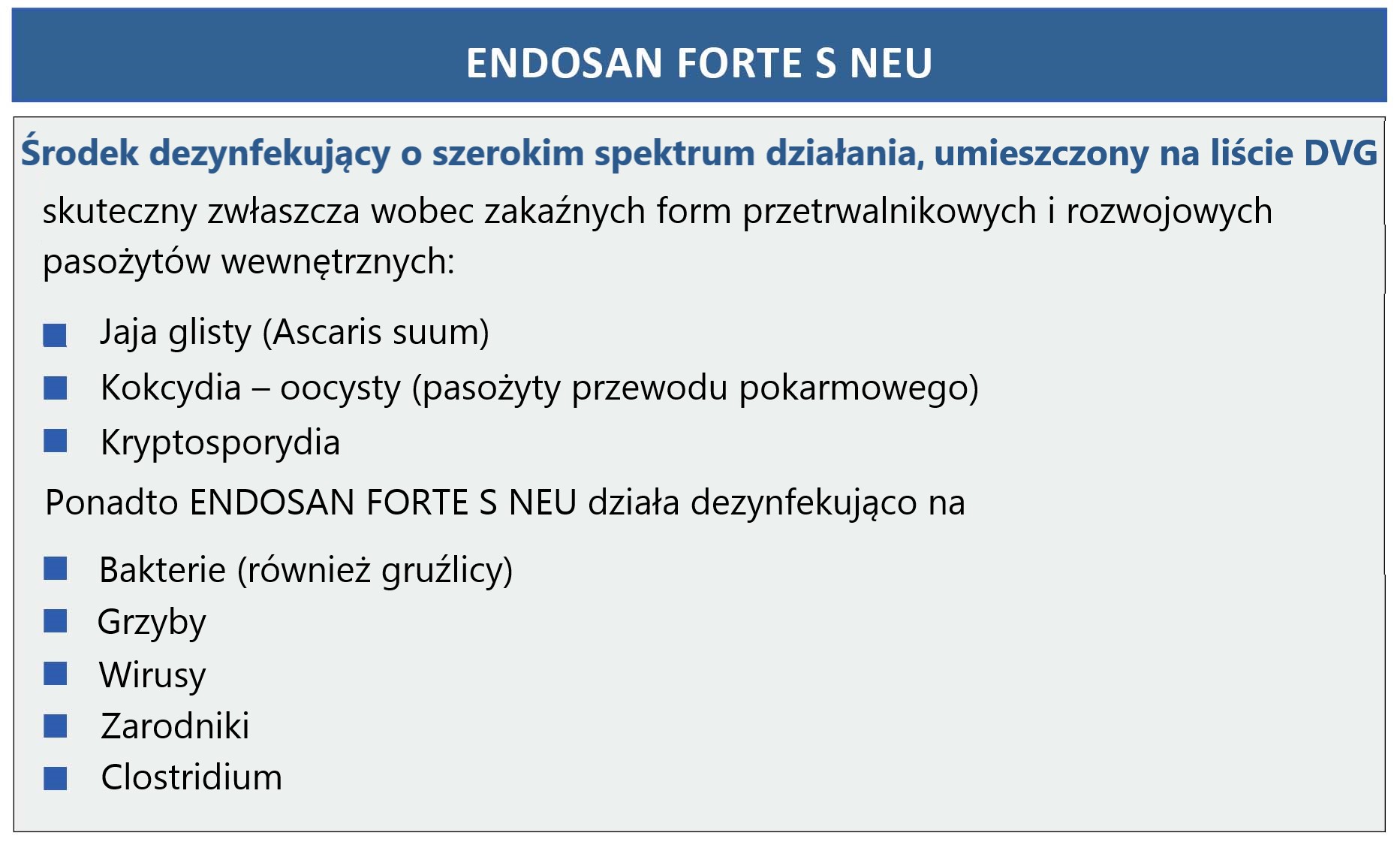 ENDOSAN FORTE S NEU - Oddziaływanie i zastosowanie
